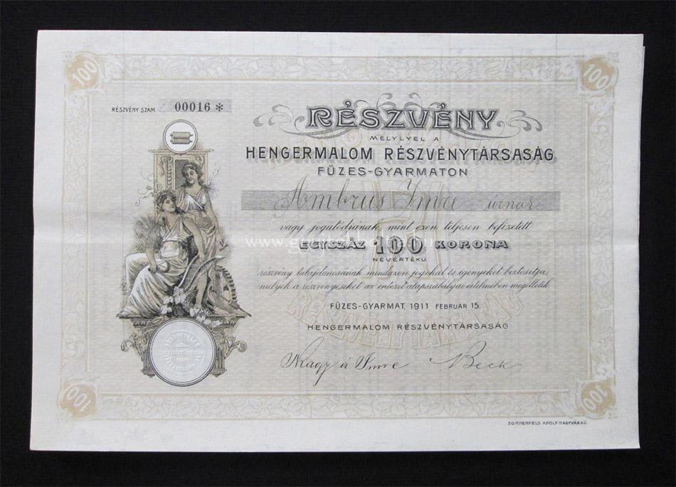 Hengermalom Részvénytársaság Füzesgyarmaton 100 korona 1911